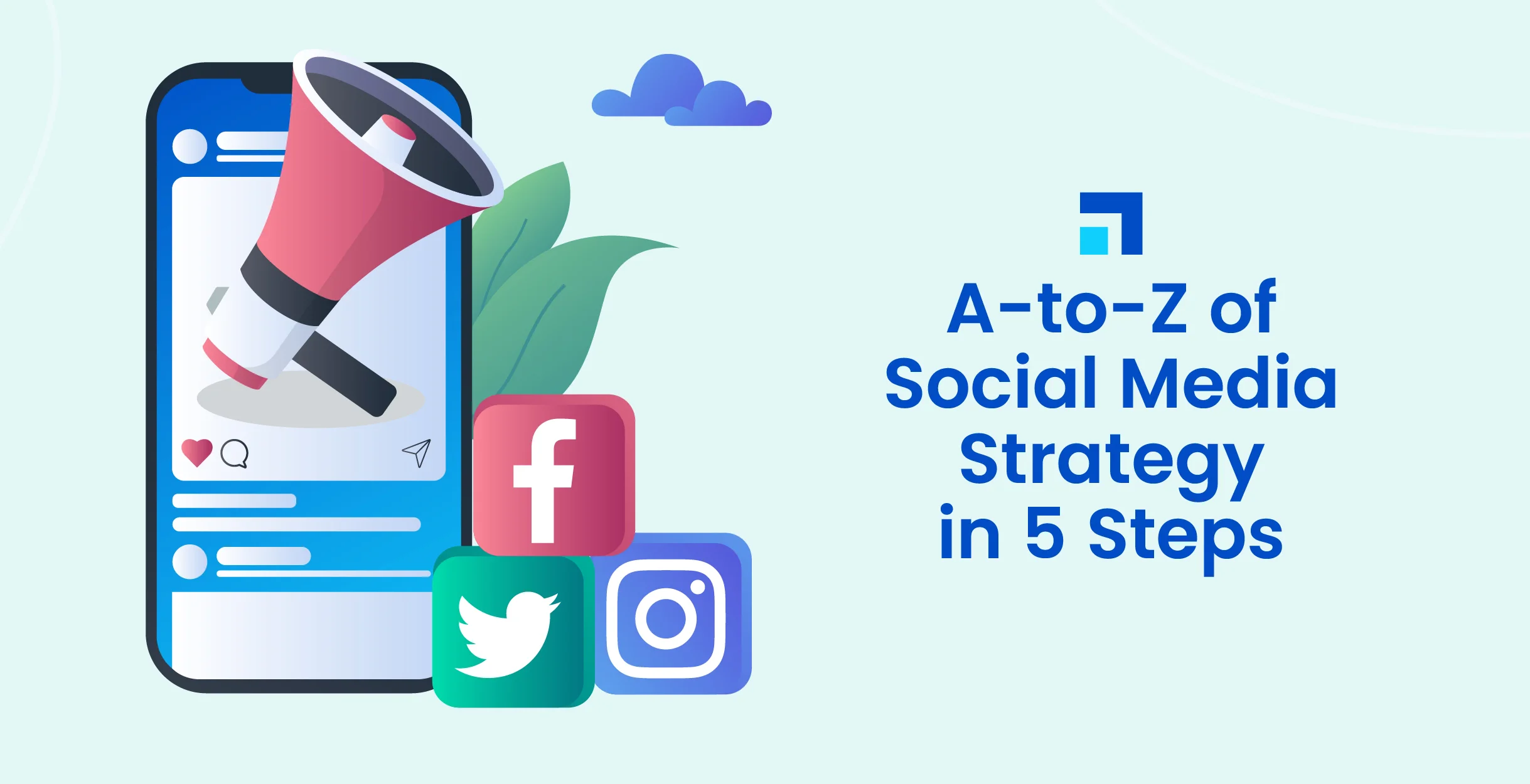 5Steps To Create Effective Social Media Content Strategy